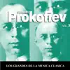 Los Grandes de la Musica Clasica - Sergei Prokofiev Vol. 3 album lyrics, reviews, download