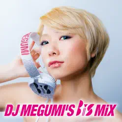 DJ Megumi's BiS Mix - Bis