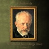 Tchaïkovski : Historical Recordings (1960), Volume 2