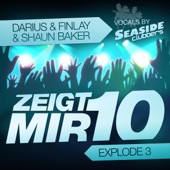 Zeigt Mir 10 (Explode 3) [Darius & Finlay Video Mix] artwork