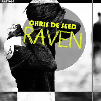 Raven - Single by Chris de Seed album reviews, ratings, credits