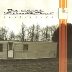 Strikes and Gutters 2: Doublewide - The Clarks