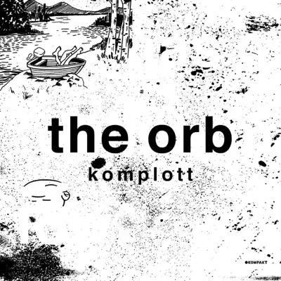 Komplott - Single - The Orb