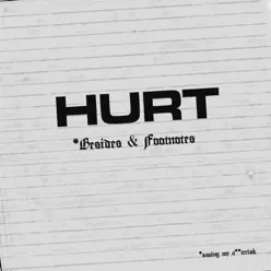 *Besides & Footnotes - Hurt