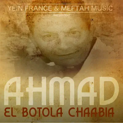 El Botola Chaabia - Single - Ahmad