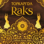 Topkapı'da Raks (Turkish Orient Music) artwork