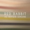 Red Rabbit - Single