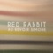 Red Rabbit - Single