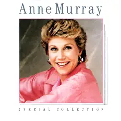 Special Collection - Anne Murray