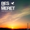 Bes & Meret - Abendsonne (David Remix)