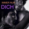 Immer nur dich - Single