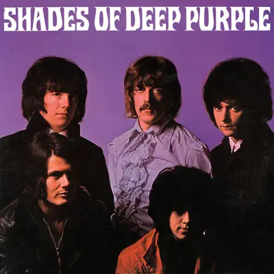 Shades of Deep Purple (Stereo) - Deep Purple