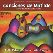 Canciones de Matilde - Visor av Matilde Casazola - Gitte Pålsson & Juan Carlos Cordero