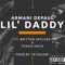 Lil' Daddy (feat. Britton Satcher & Travie Mack) - Armani DePaul lyrics