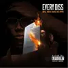 Stream & download Every Diss (feat. Big Poppa & Boosie Badazz)