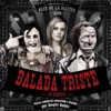 Balada Triste De Trompeta (Original Motion Picture Soundtrack)