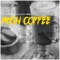Irish Coffee (Extended Mix) - Dj Hlasznyik & Wave Rider lyrics