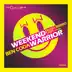 Weekend Warrior - Single album cover