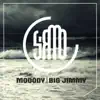 Mooody / Big Jimmy - Single album lyrics, reviews, download