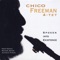 Free Man - Chico Freeman 4-Tet lyrics