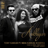 Akhiyan (feat. Neha Kakkar & Bohemia) artwork