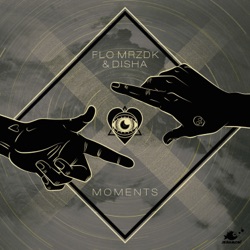 Flo Mrzdk & Disha - Moments (Ruede Hagelstein Remix)