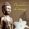 Buddha Lounge – Chillout Music, Buddha Spirit, Groove, Chill Sessions, Buddha Spritz, Musica Chill Out, Just Relax, Sexy Songs - Chillout Music Ensemble