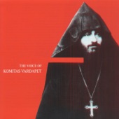 The Voice of Komitas Vardapet (Recorded In Paris, 1912) artwork