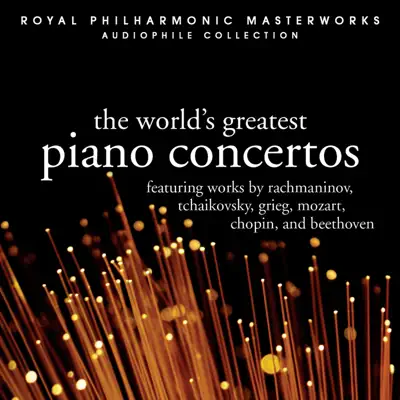 The World's Great Piano Concertos - Royal Philharmonic Orchestra