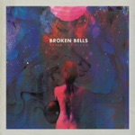 Broken Bells - Holding On for Life