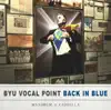 Back in Blue: Maximum a Cappella album lyrics, reviews, download