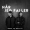 Når jeg faller (feat. Victor Crone) - Kløver og Skarre R lyrics