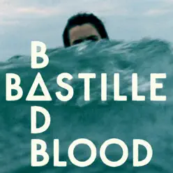 Bad Blood - EP - Bastille