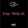 I'm Wit It - Single