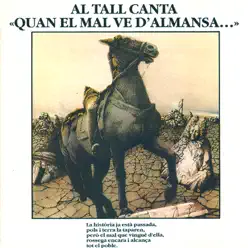 Quan el Mal Ve D'Almansa... - Al Tall