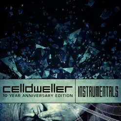 Celldweller 10 Year Anniversary Edition (Instrumentals) - Celldweller