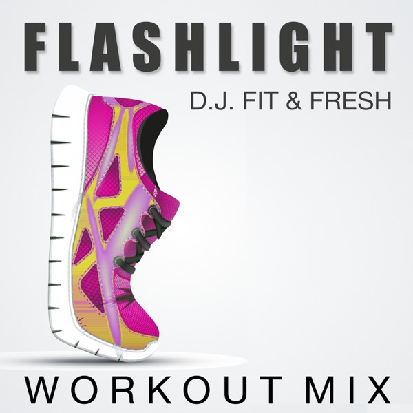 Flashlight (Workout Mix)