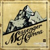 Messenger Hymns, Vol. 2 - EP