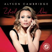 Until Now - Alyson Cambridge