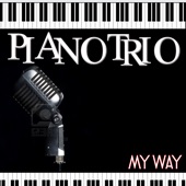 Piano Trio: My Way artwork