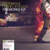 Fireworks E.P album lyrics, reviews, download