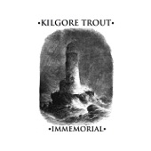 Kilgore Trout - In Dust, In Shadow, In Nothing