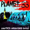Electric Graveyard Blues album lyrics, reviews, download