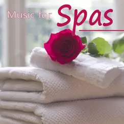 Music for Spas: Serenity Relaxation Relaxing Music for Spa Relaxation, Massage and Skin Rejuvenation by Serenity Spa Music Relaxation album reviews, ratings, credits