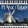 Piano Trio: The Windmills of Your Mind