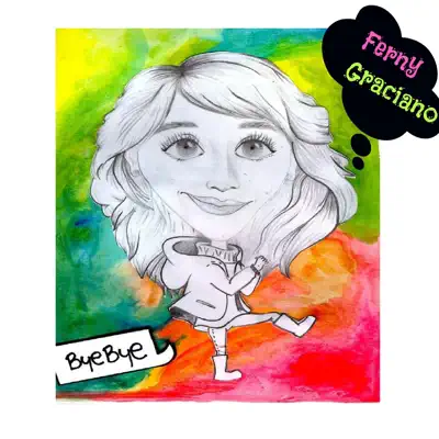 Bye Bye - Single - Ferny Graciano