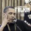 Talkin (feat. Cassius Jay) - Single album lyrics, reviews, download