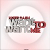 Want To Want Me - EP