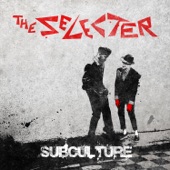 The Selecter - See Them A Come