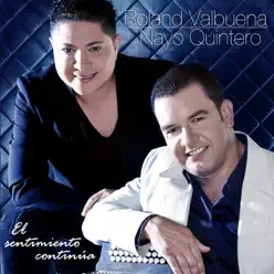 El Sentimiento Continúa - Roland Valbuena